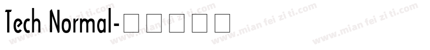 Tech Normal字体转换